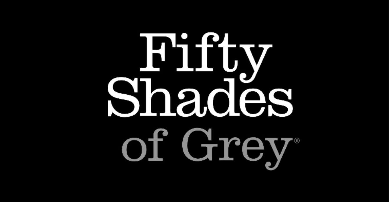 Fifty Shades of Grey