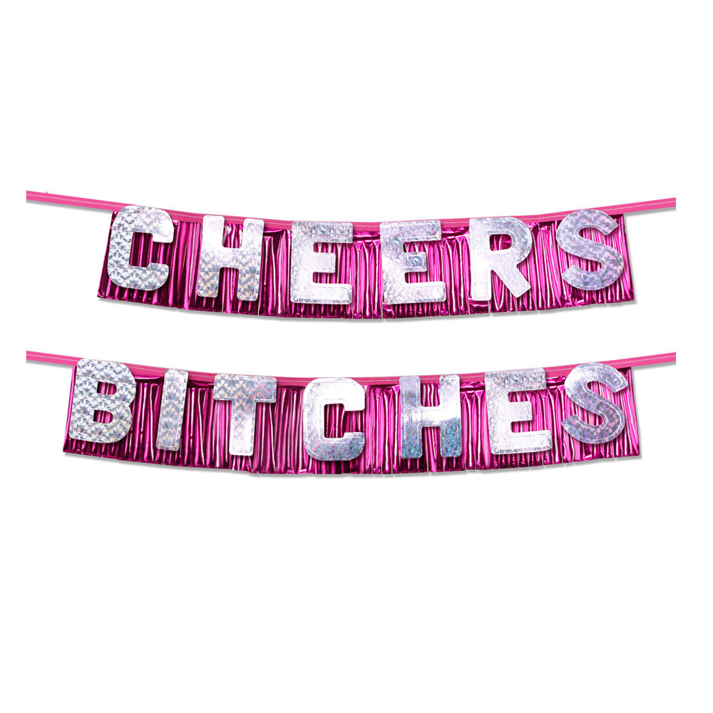 Bachelorette Party Favors Cheers Bitches" Party Banner"